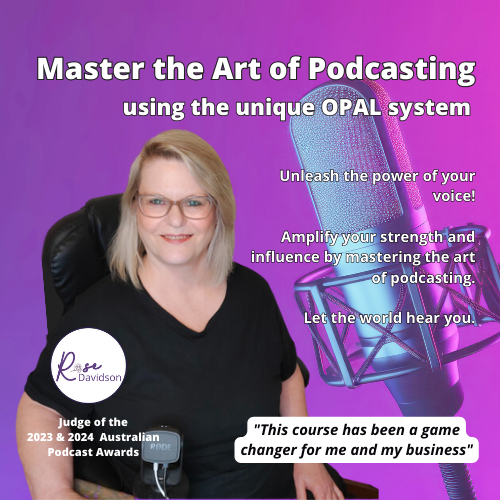 Using the Unique OPAL System: Program for Podcast Beginners