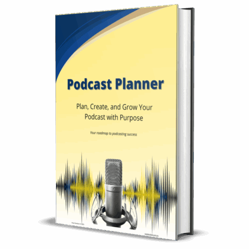 Podcast Planner: Your Ultimate Tool to Organize, Create, and Grow Your Show