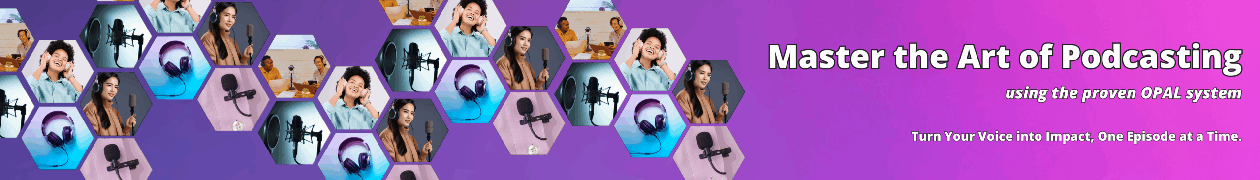 Master the Art of Podcasting