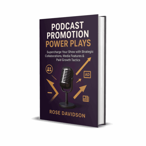 Podcast Promotion Power Plays