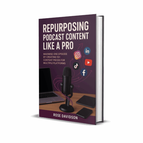 Repurposing Podcast Content Like a Pro