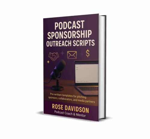 Podcast Sponsorship Outreach Scripts