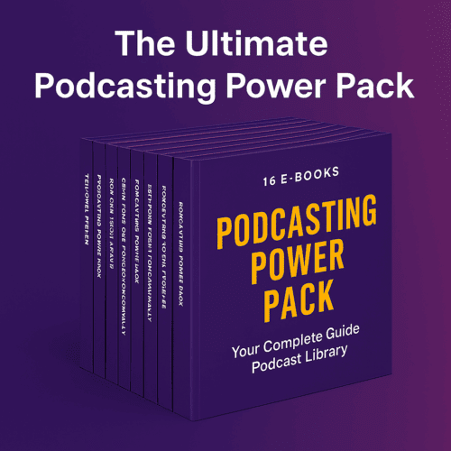 The Ultimate Podcasting Power Pack