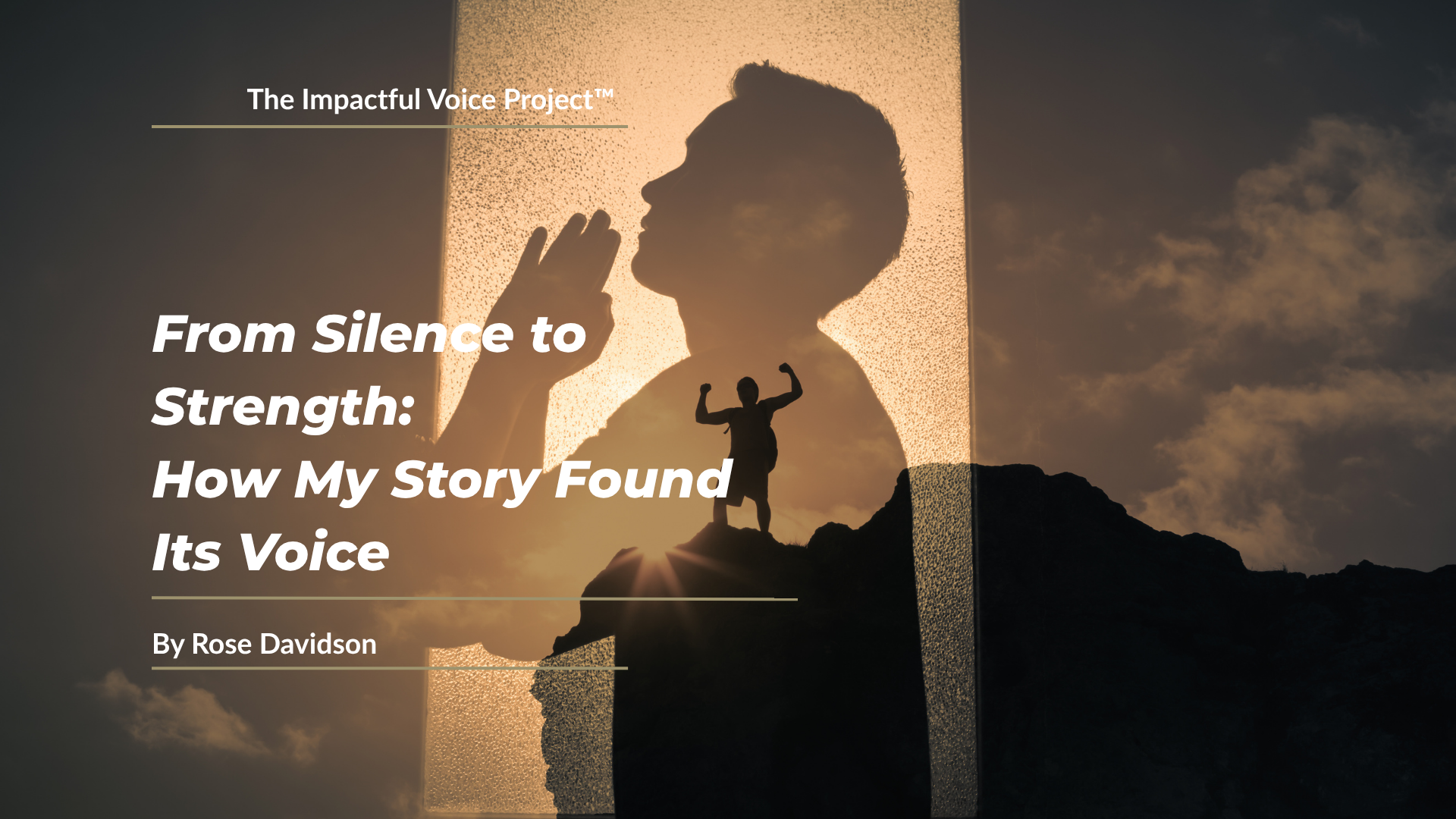 From Silence to Strength