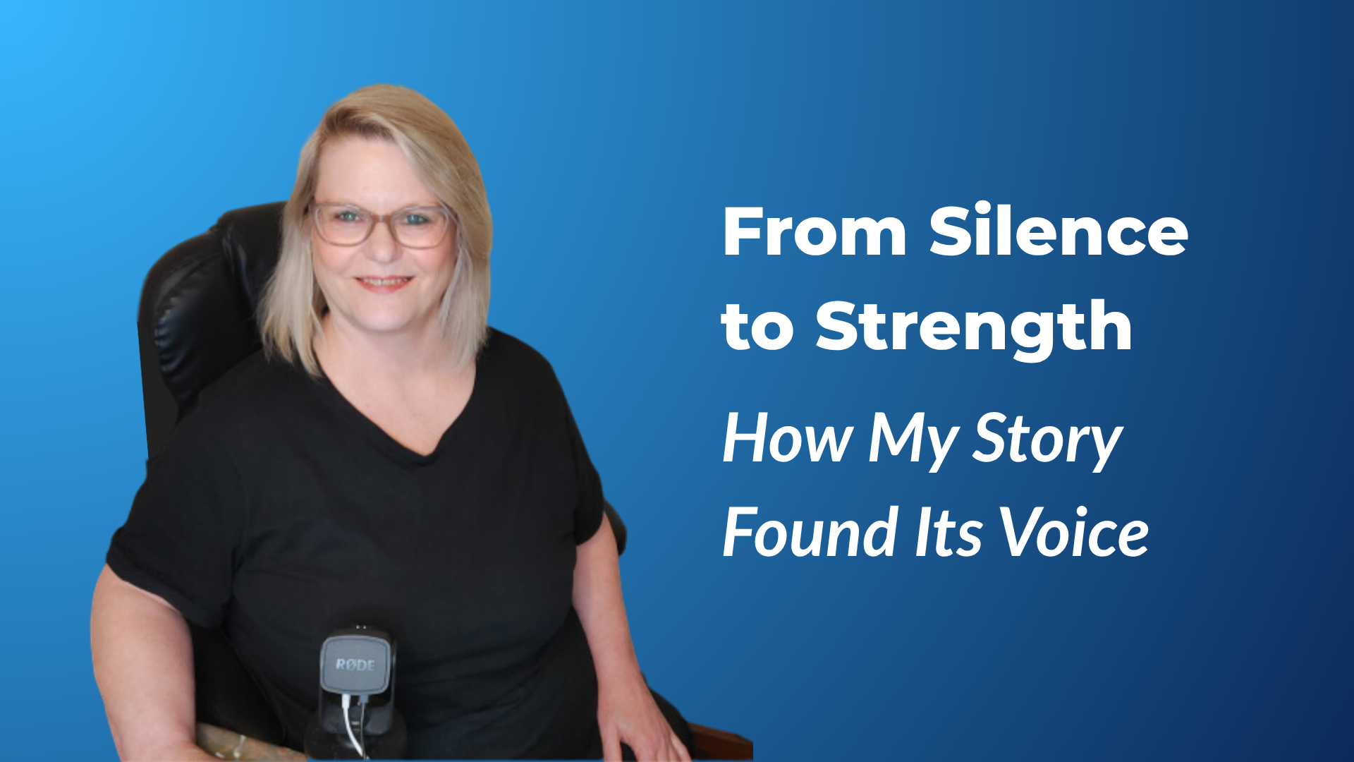 From Silence to Strength