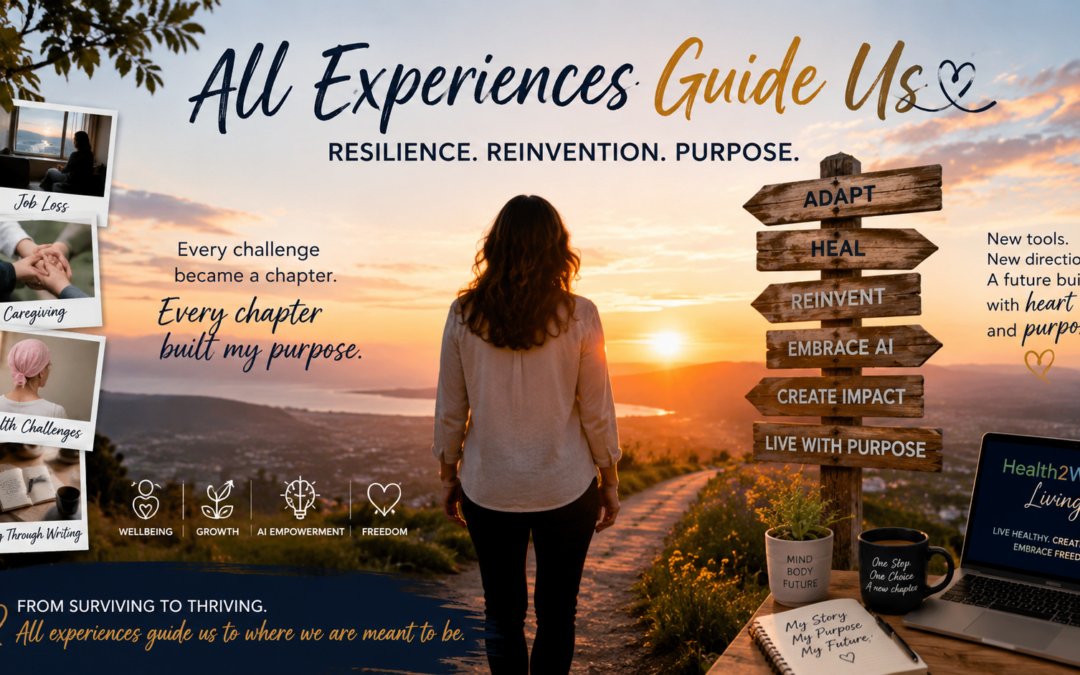 Janice Muir: All Experiences Guide Us